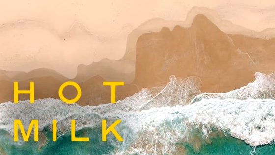 فيلم Hot Milk 2025 مترجم