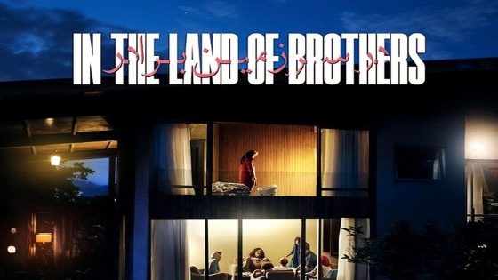 فيلم In the Land of Brothers 2024 مترجم