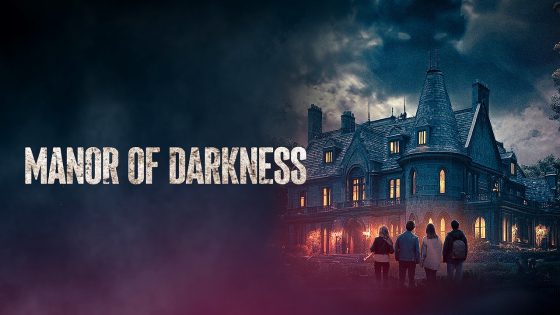 فيلم Manor Of Darkness 2025 مترجم