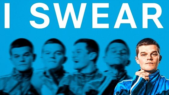 فيلم I Swear 2025 مترجم